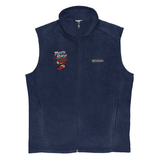 Men’s Columbia fleece vest Embroidered - That's Spicy