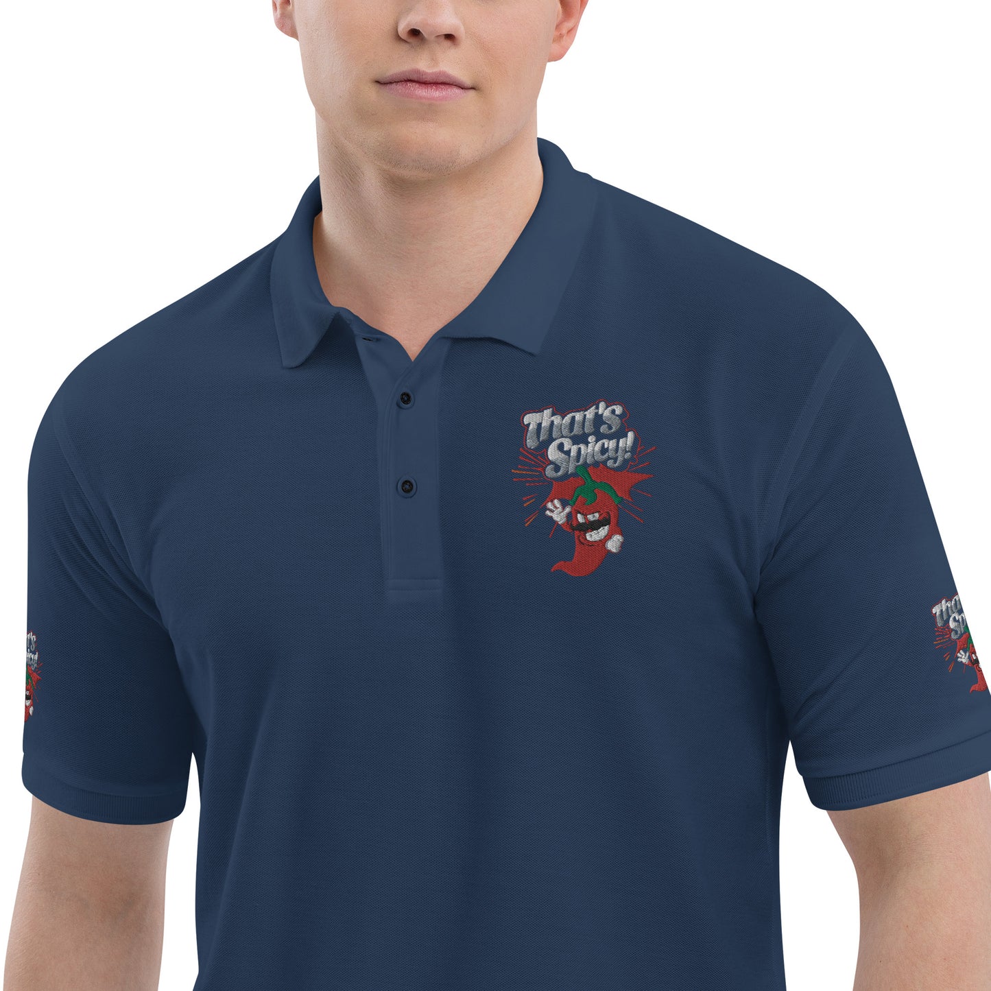 Men's Premium Polo Embroidered - That's Spicy